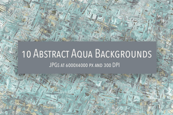 Abstract Aquas Backgrounds Bundle of 10 for Creative Projects